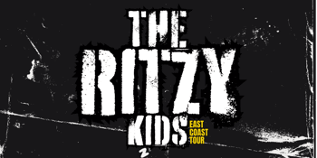 The Ritzy Kids East Coast Tour - MELBOURNE -