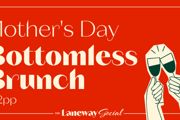 Mother's Day Bottomless Brunch