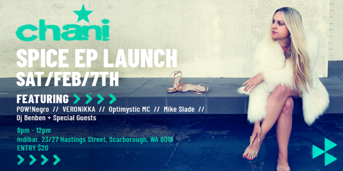 Chani 'Spice' EP Launch