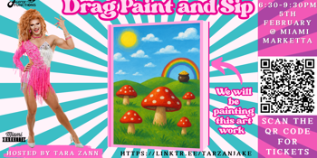 Drag Paint & Sip - Mushroom Fields