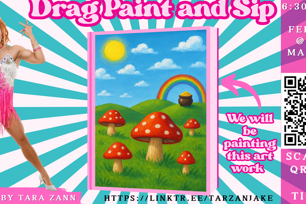 Drag Paint & Sip - Mushroom Fields