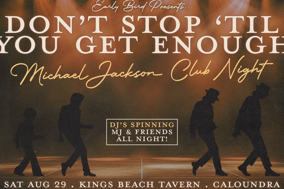 Don't Stop 'Til You Get Enough: Michael Jackson Club Night - Caloundra