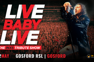 LIVE BABY LIVE THE INXS TRIBUTE SHOW