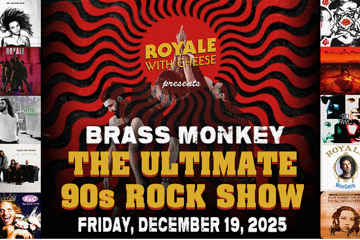 Royale with Cheese – The Ultimate 90s Rock Show
