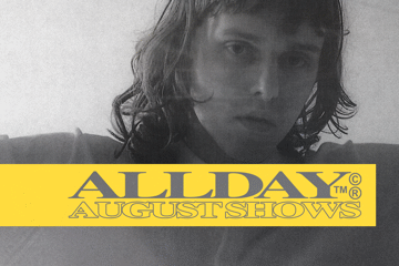 Allday | August Tour