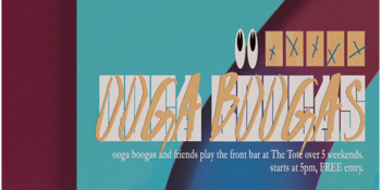 Ooga Boogas and Friends