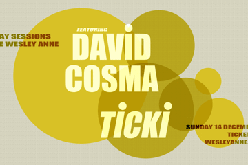 Sunday Sessions with Dave Cosma and Ticki