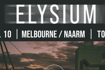 ELYSIUM "THE FAMILIAR TOUR - MELBOURNE" | SUPPORTED BY SEVEN POUND HALO, RUNNING WITH SCISSORS and EVEYA