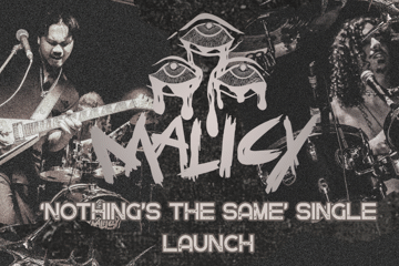 Malicy 'Nothing's the Same' Single Launch