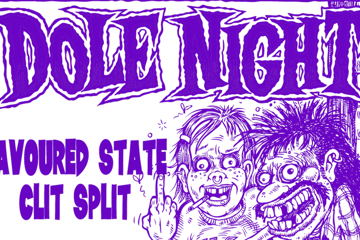 Dole Night with Favoured State + Clit Split