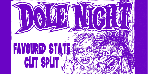Event image for Favoured State • Clit Split