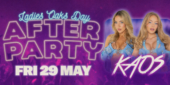 Ladies Oaks Official After party