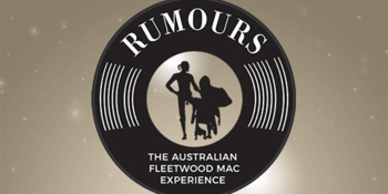 Rumours Fleetwood Mac Experience
