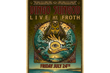 Dingo Sungod / Exclusive North West show at Froth