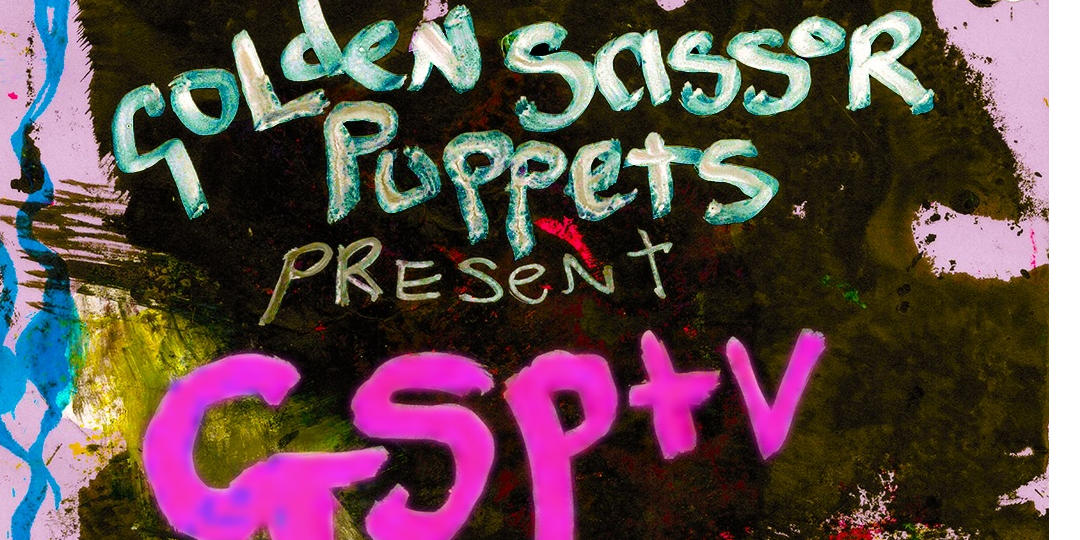 Golden Scissor Puppets Presents GSPTV!
