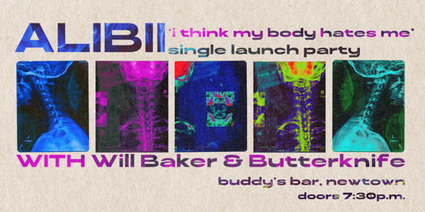‘I think my body hates me’ LAUNCH PARTY live at Buddy’s Bar Newtown - Concert poster