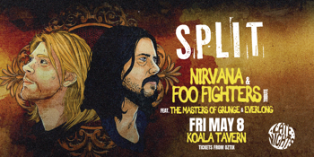 SPLIT: Nirvana & Foo Fighters Tribute