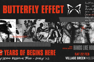 The Butterfly Effect - "Begins Here"  21st Anniversary Regional Tour