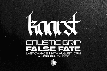 INDUSTRIAL • POST-PUNK • EBM AT LAST CHANCE AUGUST 10TH  With KAARST, CAUSTIC GRIP & FALSE FATE