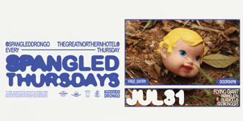 SPANGLED THURSDAYS ft. FLYING GIANT | PARHELION | GLADIOLUS - BYRON BAY | FREE ENTRY