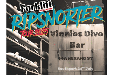Forklift Assassins Ripsnorter Album Launch East Coast Tour (Gold Coast)