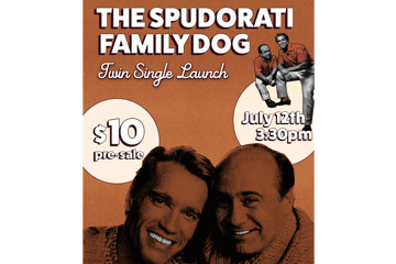 The Spudorati and Family Dog Present: Twin Single Launch