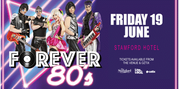RESCHEDULED - FOREVER 80's