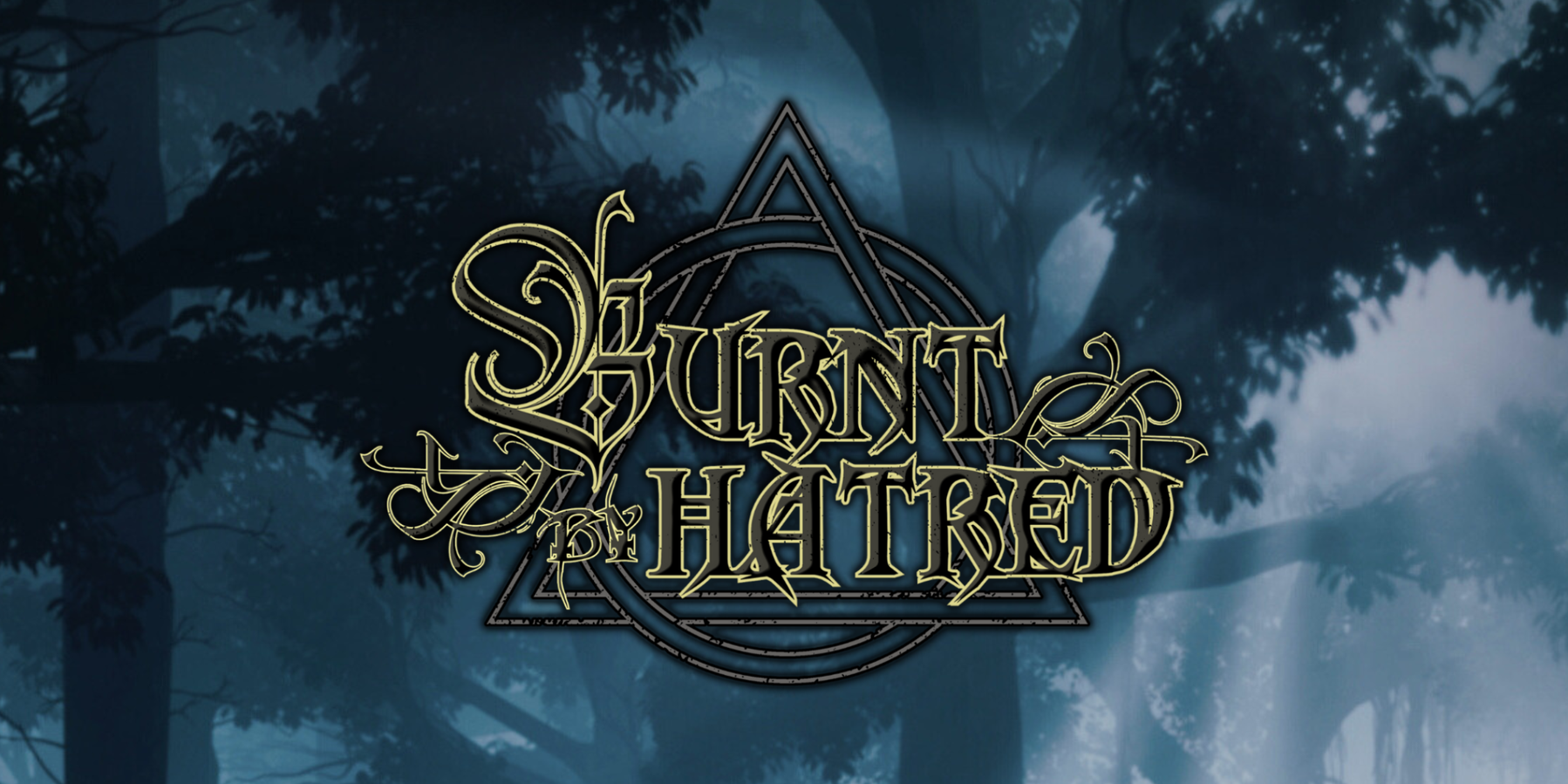 Burnt By Hatred (Live Debut!)