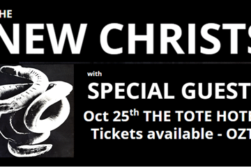 The New Christs @ The Tote