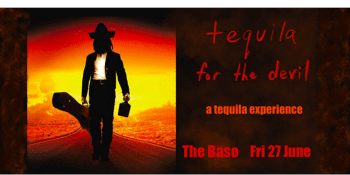 Tequila for the devil - a tequila experience