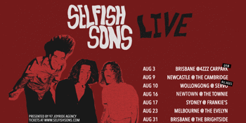 SELFISH SONS