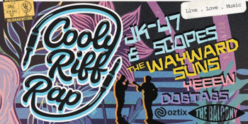 Cooly Riff Rap w/ JK-47, Scopes, The Wayward Suns & Dogtags!