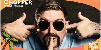Best Medicine feat: 'Chopper' (by Heath Franklin) - Sunshine Coast Comedy Festival