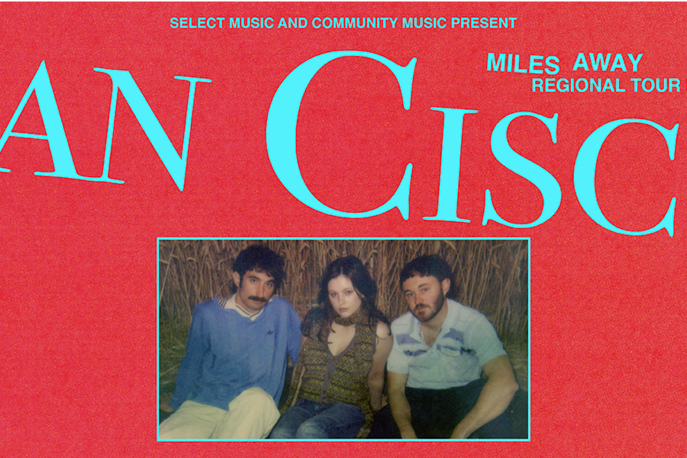SAN CISCO | Miles Away Tour | Mackay