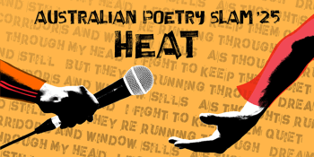 Australian Poetry Slam - Brisbane Heat!!!