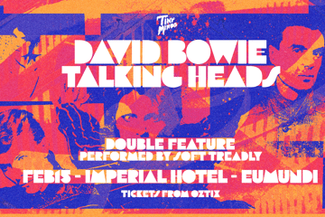 Talking Heads & David Bowie: Double Feature - Soft Treadly