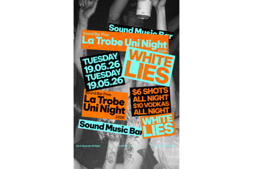 LA TROBE UNI NIGHT - WHITE LIES