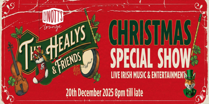 The Healys & Friends Xmas Show: