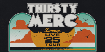 Thirsty Merc (Summer Live ’25)
