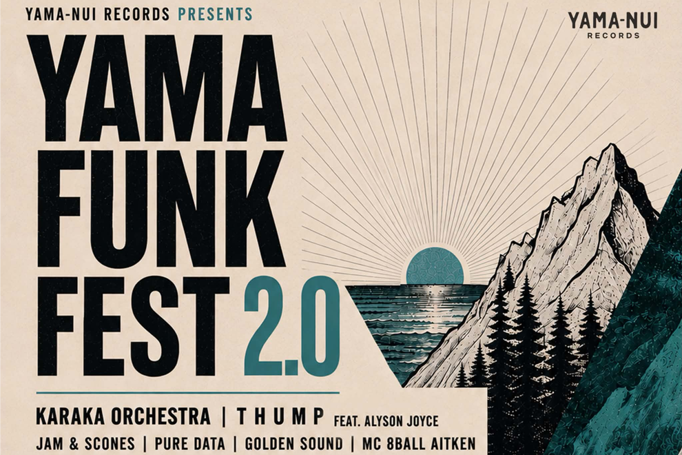 YAMA FUNK FEST 2.0 - featuring KARAKA ORCHESTRA - THUMP- JAM & SCONES - PURE DATA - BIG IN JAPAN - DJ ABSTRACT HUMAN RADIO & ECO TONE + MC 8BALL AITKEN
