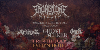 Ironstone w/ Ghostseeker, Arkángel and Chapel Hill (SA)