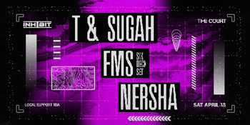 T & SUGAH, FMS & NERSHA
