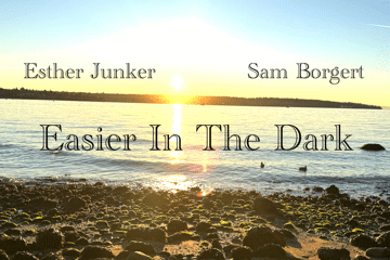 Easier In The Dark