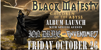 BLACK MAJESTY (ALBUM LAUNCH)