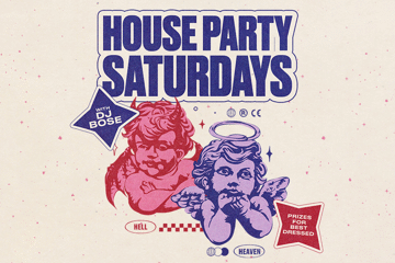 House Party Saturdays // Heaven & Hell