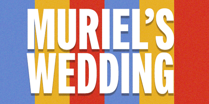 Muriel's Wedding (Film Screening)