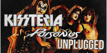 Kissteria The Australian Kiss Show & PoizonUs The Australian Poison Tribute Show