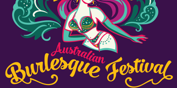 The Australian Burlesque Festival – Tropical Tease!