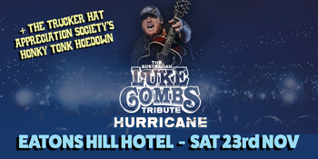 HURRICANE: THE AUSTRALIAN LUKE COMBS TRIBUTE