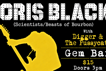 Boris Black x Digger and the Pussycats | The Gem Bar